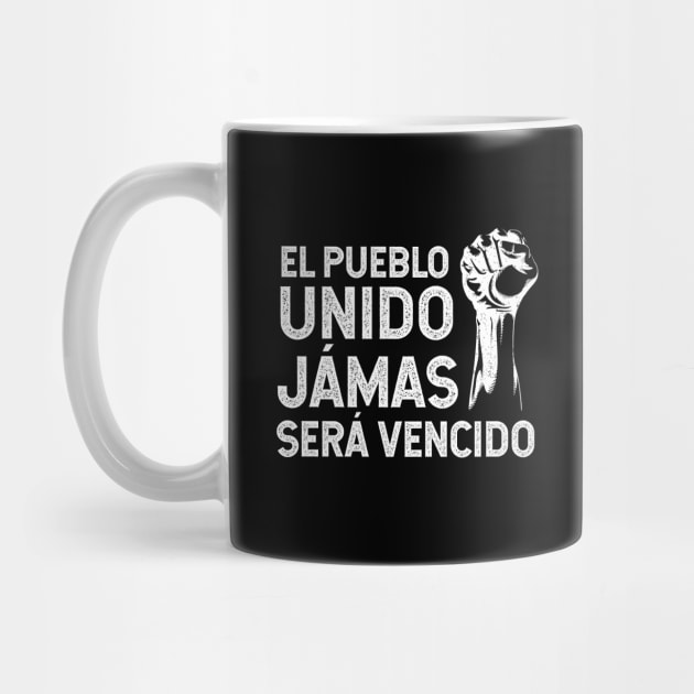 El pueblo unido jámas será vencido - vintage by verde